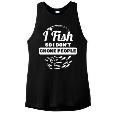 I Fish So I Don't Choke People Ladies PosiCharge Tri-Blend Wicking Tank