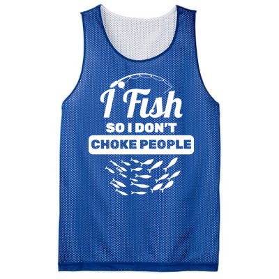 I Fish So I Don't Choke People Mesh Reversible Basketball Jersey Tank