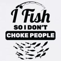 I Fish So I Don't Choke People Garment-Dyed Sweatshirt