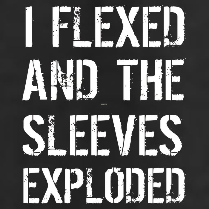 I Flexed And The Sleeves Exploded Cool Comfort Performance Bucket Hat