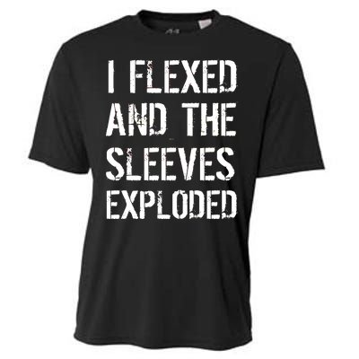 I Flexed And The Sleeves Exploded Cooling Performance Crew T-Shirt