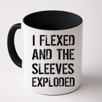 I Flexed And The Sleeves Exploded Mug
