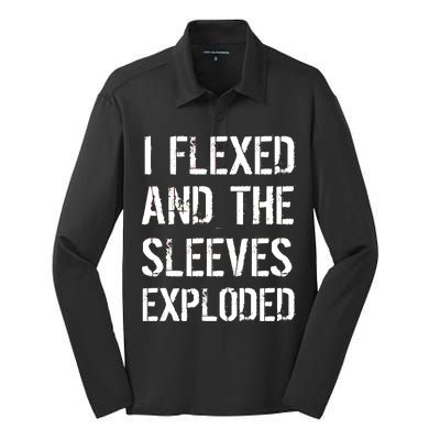 I Flexed And The Sleeves Exploded Silk Touch Performance Long Sleeve Polo