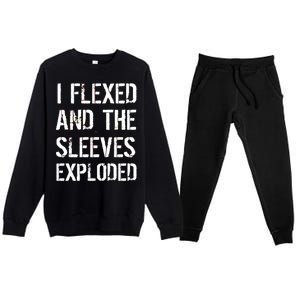 I Flexed And The Sleeves Exploded Premium Crewneck Sweatsuit Set