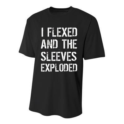 I Flexed And The Sleeves Exploded Youth Performance Sprint T-Shirt