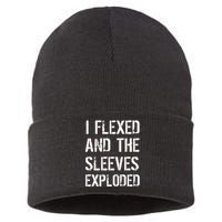 I Flexed And The Sleeves Exploded Sustainable Knit Beanie