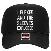 I Flexed And The Sleeves Exploded Trucker Hat