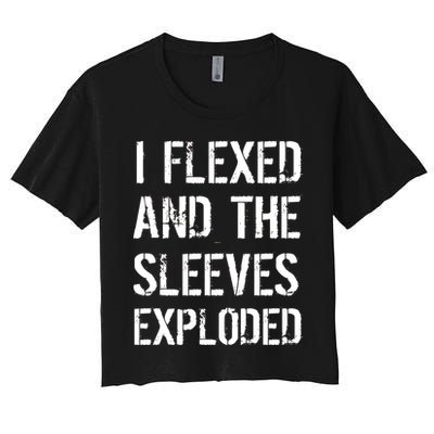 I Flexed And The Sleeves Exploded Crop Top