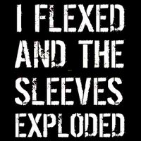 I Flexed And The Sleeves Exploded Kids T-Shirt