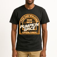  I For One Welcome Our New Pumpkin Spice Overloads Logo Tall T-Shirt