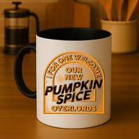  I For One Welcome Our New Pumpkin Spice Overloads Logo Mug
