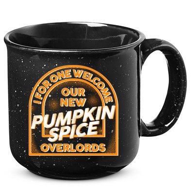 I For One Welcome Our New Pumpkin Spice Overloads Logo 15oz Campfire Ceramic Mug