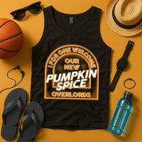  I For One Welcome Our New Pumpkin Spice Overloads Logo Tank Top