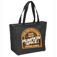  I For One Welcome Our New Pumpkin Spice Overloads Logo Zip Tote Bag