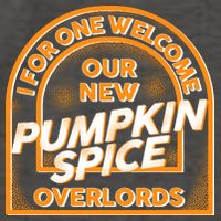  I For One Welcome Our New Pumpkin Spice Overloads Logo Vector Backpack