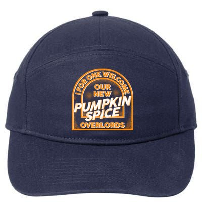  I For One Welcome Our New Pumpkin Spice Overloads Logo 7-Panel Snapback Hat