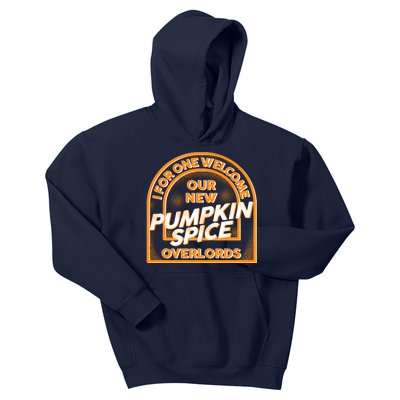  I For One Welcome Our New Pumpkin Spice Overloads Logo Kids Hoodie