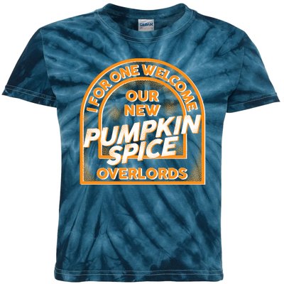  I For One Welcome Our New Pumpkin Spice Overloads Logo Kids Tie-Dye T-Shirt