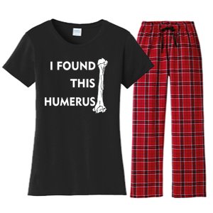 I Found This Humerus Women's Flannel Pajama Set