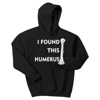 I Found This Humerus Kids Hoodie