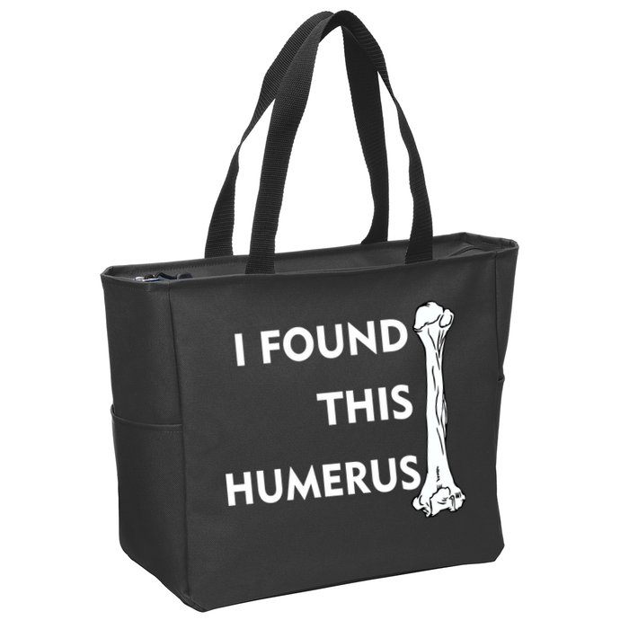 I Found This Humerus Zip Tote Bag
