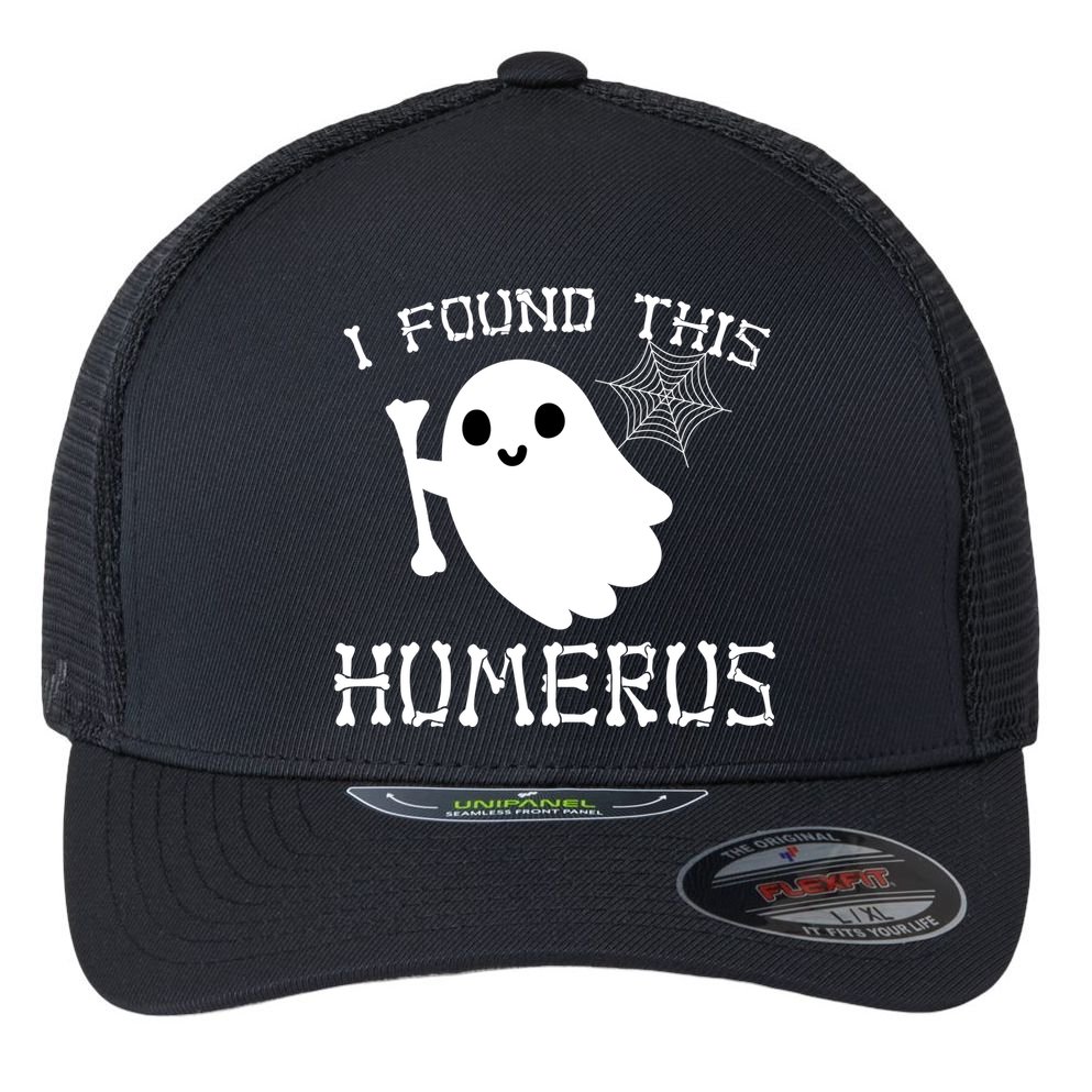 I Found This Humerus Funny Halloween Ghost Flexfit Unipanel Trucker Cap