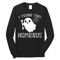 I Found This Humerus Funny Halloween Ghost Long Sleeve Shirt