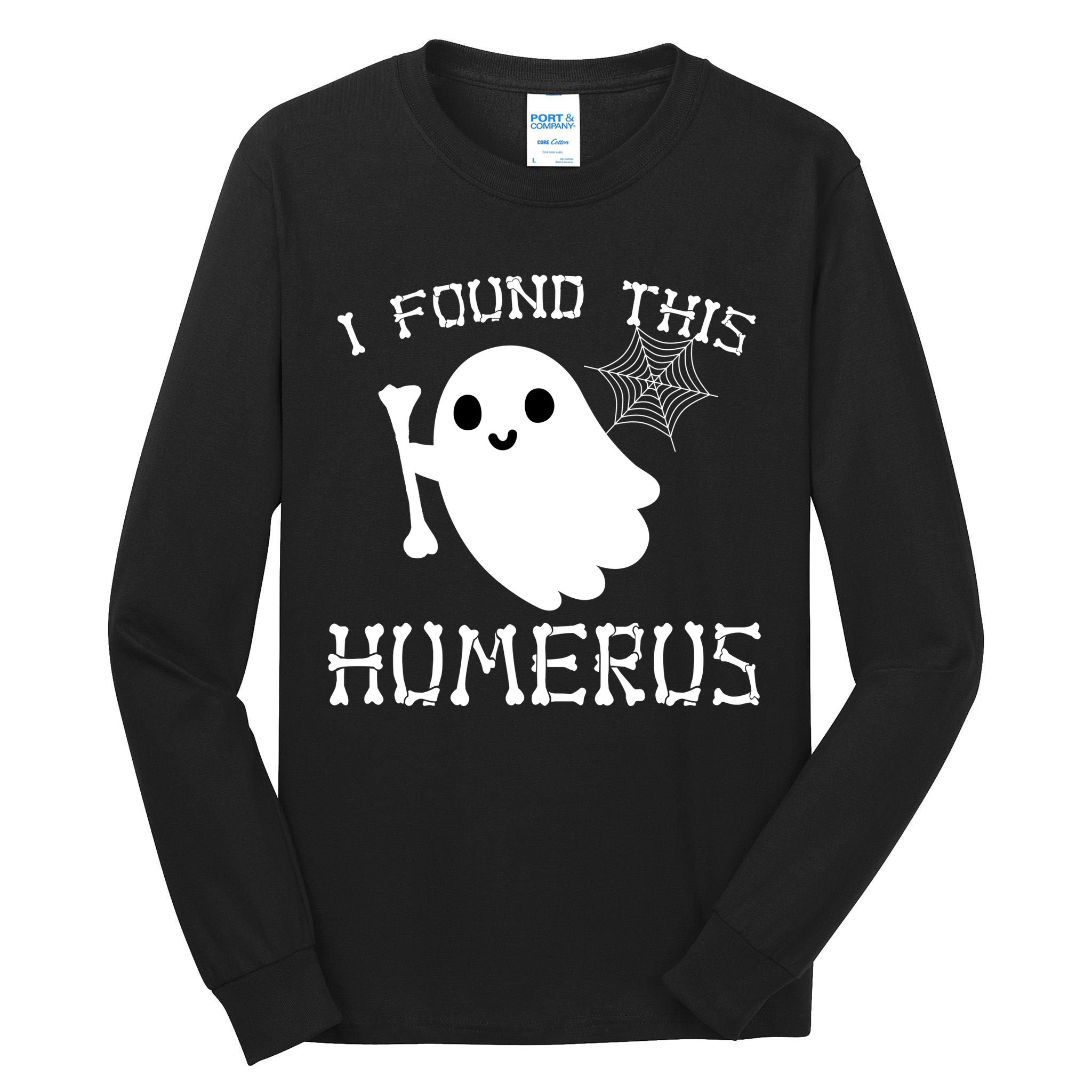 I Found This Humerus Funny Halloween Ghost Tall Long Sleeve T-Shirt
