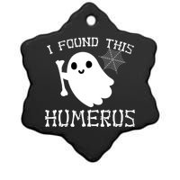 I Found This Humerus Funny Halloween Ghost Ceramic Star Ornament