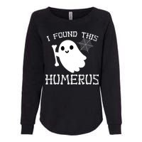 I Found This Humerus Funny Halloween Ghost Womens California Wash Sweatshirt