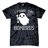 I Found This Humerus Funny Halloween Ghost Tie-Dye T-Shirt