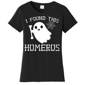 I Found This Humerus Funny Halloween Ghost Women's T-Shirt