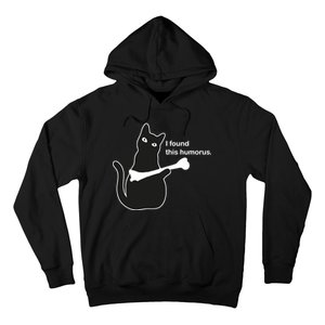 I Found This Humorous Cat Hoodie