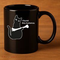 I Found This Humorous Cat 11oz C Handle Ceramic Mug