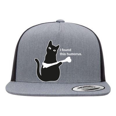 I Found This Humorous Cat Flat Bill Trucker Hat