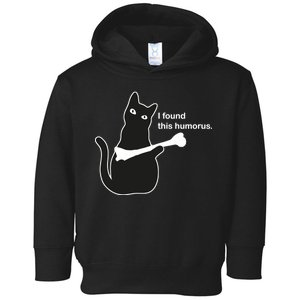 I Found This Humorous Cat Toddler Hoodie