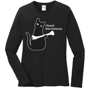 I Found This Humorous Cat Ladies Long Sleeve Shirt