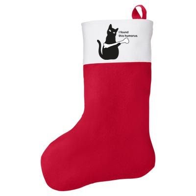 I Found This Humorous Cat Felt Holiday Christmas Stocking