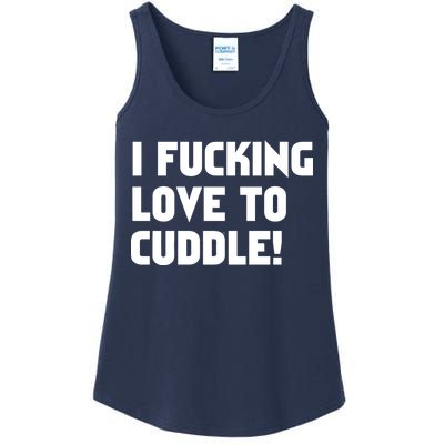 I Fucking Love To Cuddle! Ladies Essential Tank