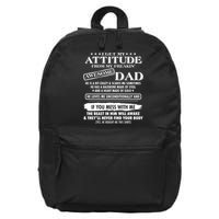 I Get My Attitude From My Freakin' Awesome Dad 16 in Basic Backpack