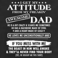 I Get My Attitude From My Freakin' Awesome Dad Golf Towel