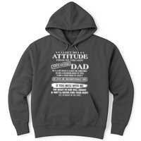 I Get My Attitude From My Freakin' Awesome Dad Hoodie