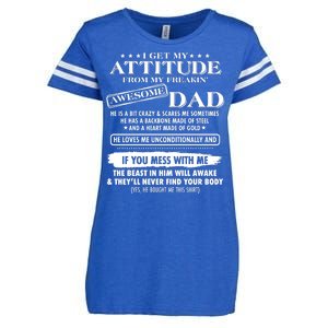 I Get My Attitude From My Freakin' Awesome Dad Enza Ladies Jersey Football T-Shirt