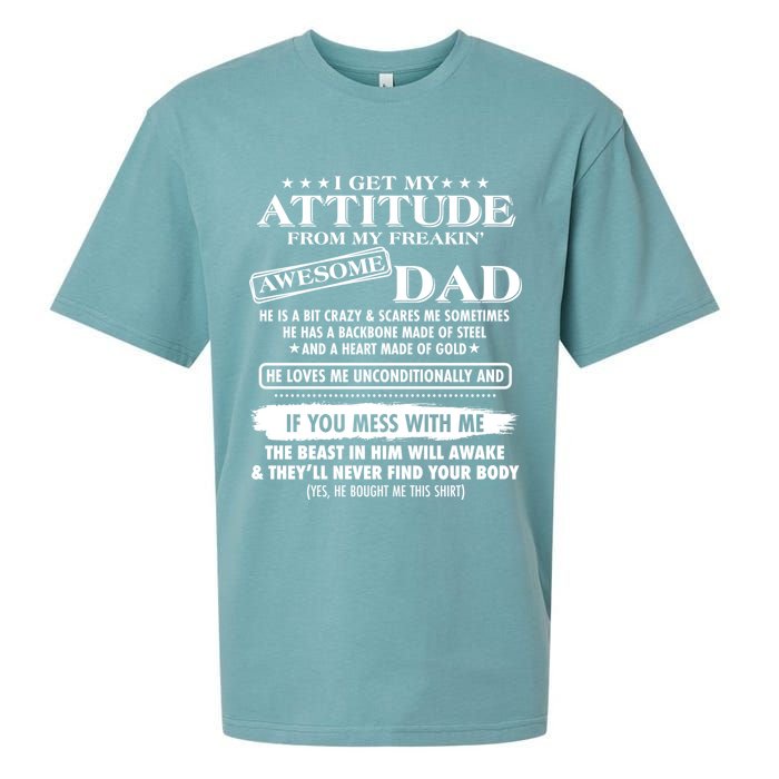 I Get My Attitude From My Freakin' Awesome Dad Sueded Cloud Jersey T-Shirt