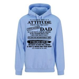 I Get My Attitude From My Freakin' Awesome Dad Unisex Surf Hoodie