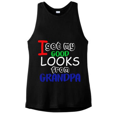 I Get My Looks From Grandpa Ladies PosiCharge Tri-Blend Wicking Tank