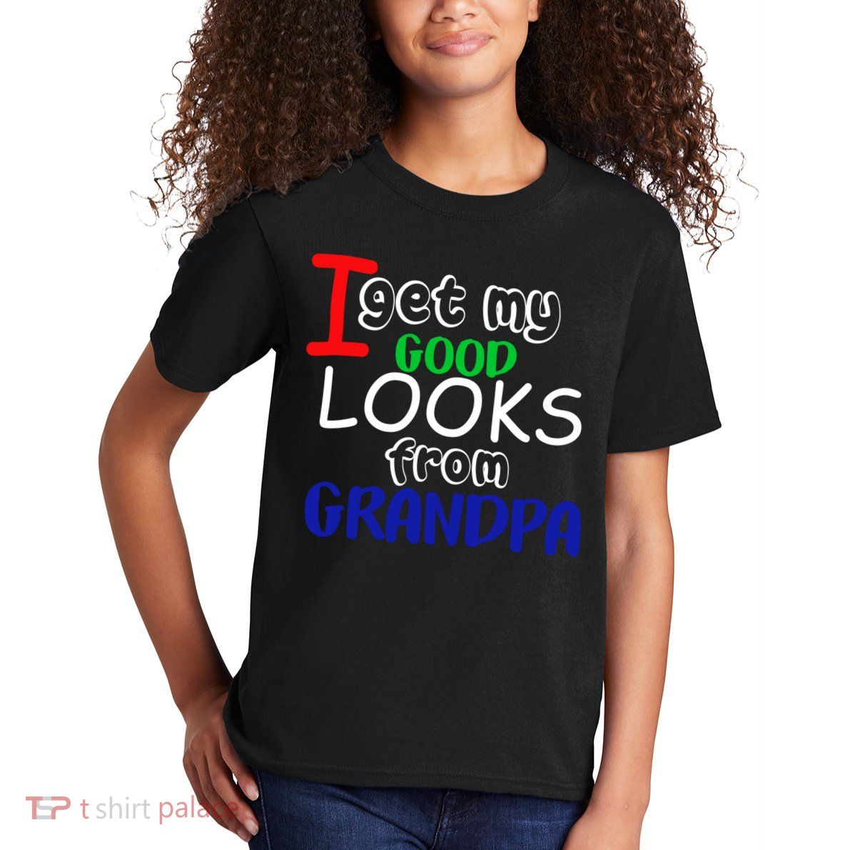 I Get My Looks From Grandpa Kids T-Shirt