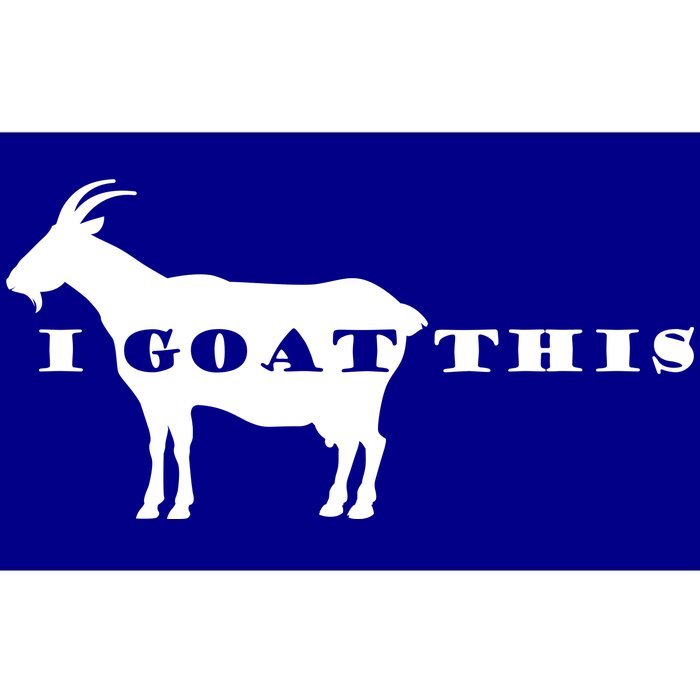 I Goat This Bumper Sticker