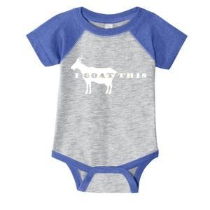 I Goat This Infant Baby Jersey Bodysuit