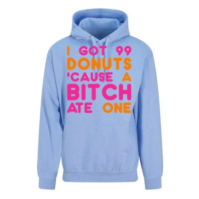 I Got 99 Donuts Cause A B*tch Ate One Unisex Surf Hoodie